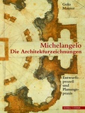 Cover: Michelangelos Architekturzeichnungen - Schnell & Steiner
