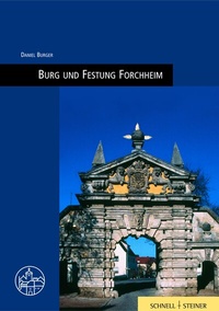 Abbildung von: Burg und Festung Forchheim - Schnell & Steiner
