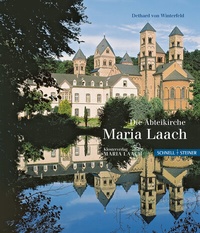 Abbildung von: Die Abteikirche Maria Laach - Schnell & Steiner