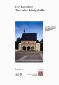 Cover: Die Lorscher Tor- oder K&ouml;nigshalle - Schnell & Steiner