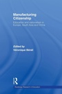Cover: Manufacturing Citizenship - Routledge