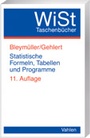 Cover: Statistische Formeln, Tabellen und Programme - Vahlen