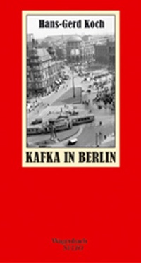 Abbildung von: Kafka in Berlin - Wagenbach