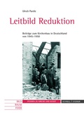 Cover: Leitbild Reduktion - Schnell & Steiner