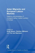 Cover: Asian Migrants and European Labour Markets - Routledge