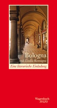 Cover: Bologna und Emilia Romagna - Wagenbach