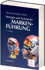 Bild: Strategie und Technik der Markenführung - Vahlen