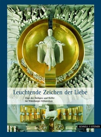 Enlarge image Cover: Leuchtende Zeichen der Liebe - Schnell & Steiner