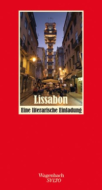 Abbildung von: Lissabon - Eine literarische Einladung - Wagenbach