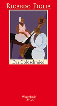 Abbildung von: Der Goldschmied - Wagenbach