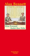 Cover: Miss Fozzard findet ihre F&uuml;&szlig;e - Wagenbach