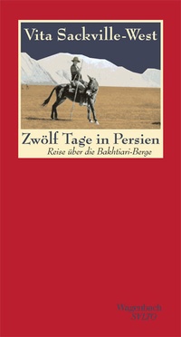 Abbildung von: Zwölf Tage in Persien - Wagenbach