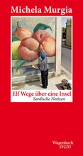 Cover: Elf Wege &uuml;ber eine Insel - Wagenbach