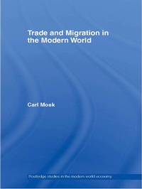 Enlarge image Cover: Trade and Migration in the Modern World - Routledge