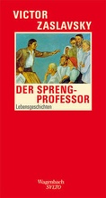 Cover: Der Sprengprofessor - Wagenbach