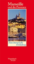 Cover: Marseille und die Provence - Wagenbach