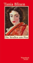 Cover: Die Stra&szlig;en um Pisa - Wagenbach