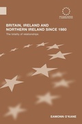 Cover: Britain, Ireland and Northern Ireland since 1980 - Routledge