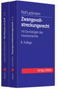Abbildung von: Kombination Lackmann, Zwangsvollstreckungsrecht 8. A. + Lackmann/Wittschier, Die Klausur im Zwangsvollstreckungsrecht 3. A. - Vahlen