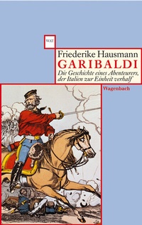 Enlarge image Cover: Garibaldi - Wagenbach