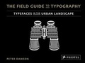 Cover: The Field Guide to Typography - Prestel Publishing