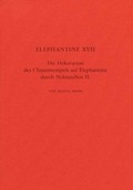Cover: Elephantine / Die Dekoration des Chnumtempels auf Elephantine durch Nektanebos II. - Philipp von Zabern in Herder