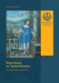 Cover: Regensburg im Sp&auml;tmittelalter - Schnell & Steiner