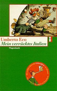 Abbildung von: Mein verrücktes Italien - Wagenbach