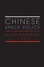 Cover: Chinese Space Policy - Routledge