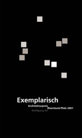 Cover: Exemplarisch. Architekturpreis Rheinland-Pfalz 2001 - Schnell & Steiner