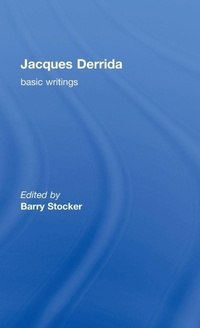 Enlarge image Cover: Jacques Derrida: Basic Writings - Routledge