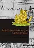 Cover: Missionarsberufungen nach &Uuml;bersee - Schnell & Steiner