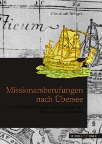 Abbildung von: Missionarsberufungen nach Übersee - Schnell & Steiner