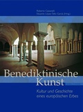 Cover: Benediktinische Kunst - Schnell & Steiner