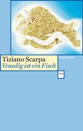 Cover: Venedig ist ein Fisch - Wagenbach