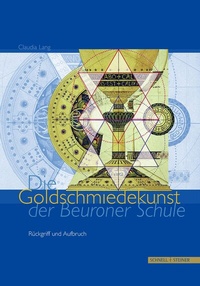 Abbildung von: Die Goldschmiedekunst der Beuroner Schule - Schnell & Steiner