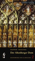 Cover: Der Altenberger Dom - Schnell & Steiner