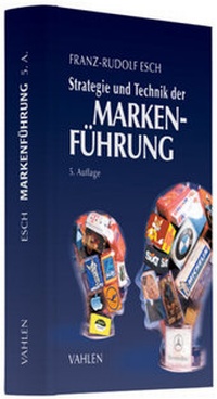 Bild vergrößern Bild: Strategie und Technik der Markenführung - Vahlen