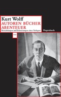 Cover: Autoren - B&uuml;cher - Abenteuer - Wagenbach