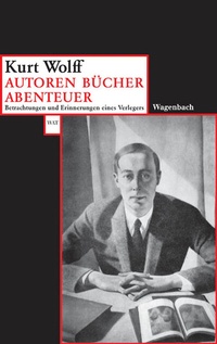 Abbildung von: Autoren - Bücher - Abenteuer - Wagenbach