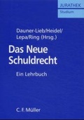 Cover: Das Neue Schuldrecht - C.F. M&uuml;ller