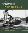 Cover: Spurensuche - Polizeifotografie - Schnell & Steiner