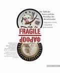Cover: Fragile - die Tafel der Zaren und das Porzellan der Revolution&auml;re - Schnell & Steiner