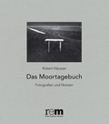 Cover: Das Moortagebuch - Schnell & Steiner