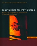 Cover: Glash&uuml;ttenlandschaft Europa - Schnell & Steiner