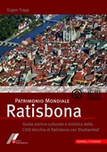 Cover: Patrimonio Mondiale Ratisbona - Schnell & Steiner