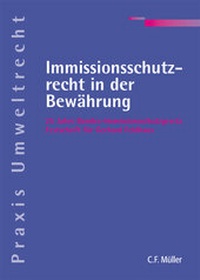 Abbildung von: Immissionsschutzrecht in der Bewährung - Rehm