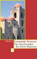 Cover: Das Verschwinden des Ettore Majorana - Wagenbach