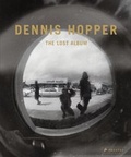 Cover: Dennis Hopper. The Lost Album - PRESTEL
