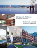 Cover: Netzwerk Wohnen. Network Living - Prestel